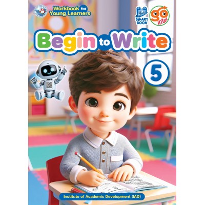 Workbook for Young Learners Begin to Write Book 5
